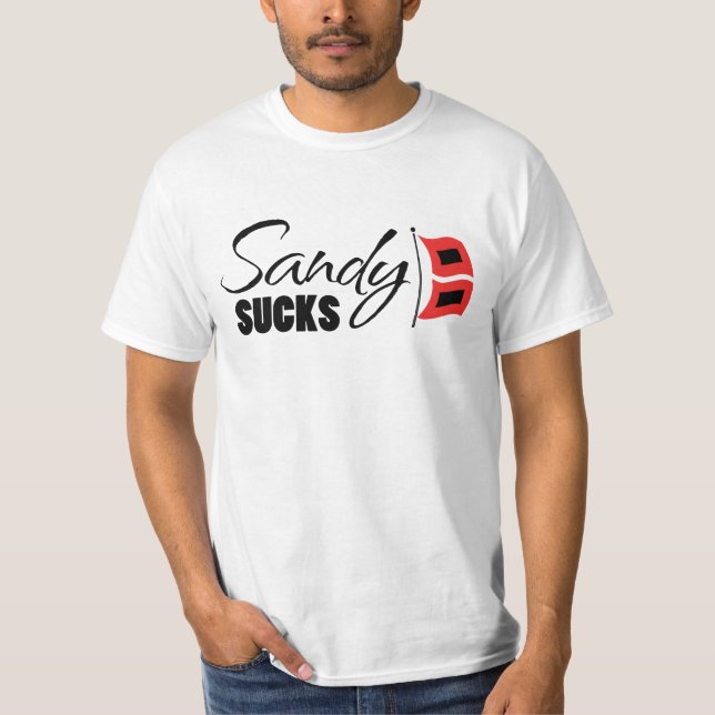 Den sandiga orkanen suger! t shirt (Framsida)