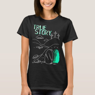 Den sanna historien om Påsk är kristen Grav Jesus T Shirt