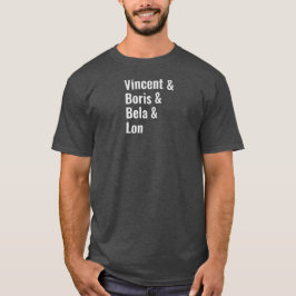 Den sanna Kungen av Gothic Horror-filmer. T Shirt