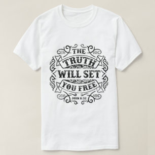 Den sanning ska manar för uppsättning dig fritt tee shirt