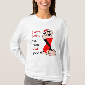 Den Santa babyen, har jag, vart, VERKLIGT, bra Tee
