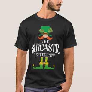 Den Sarkastiska Leprechaun St Patricks Day Matchni T Shirt