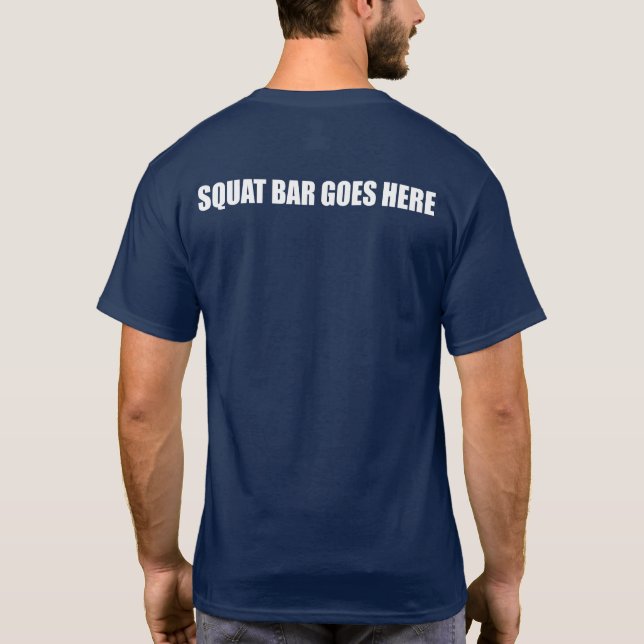 Den satt skivstången går här tee shirt (Baksida)