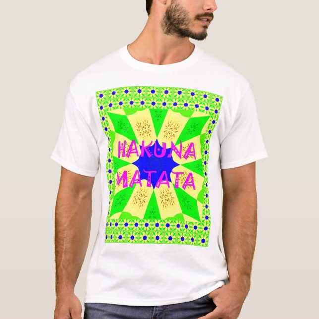 Den senaste Hakuna Matata-fina Fantastisk Design C T-shirt (Framsida)