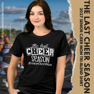 Den #SeniorCheerMom Sista Cheer Säsongen T Shirt