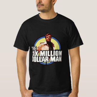 Den sex miljoner dollarmannen t shirt