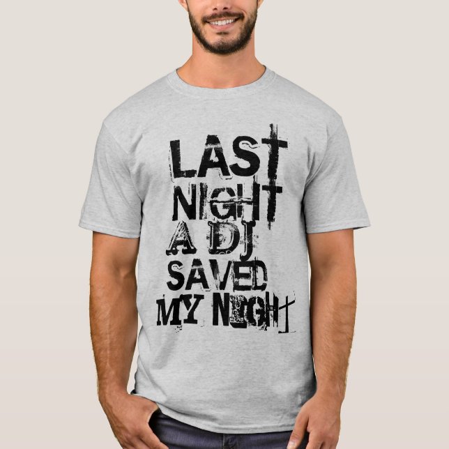 DEN SIST NATTEN SPARADE EN DJ MIN NATT TEE SHIRT (Framsida)