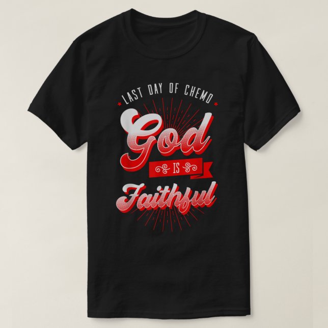 Den sista dagen av kemoterapibehandling med kemote t shirt (Design framsida)