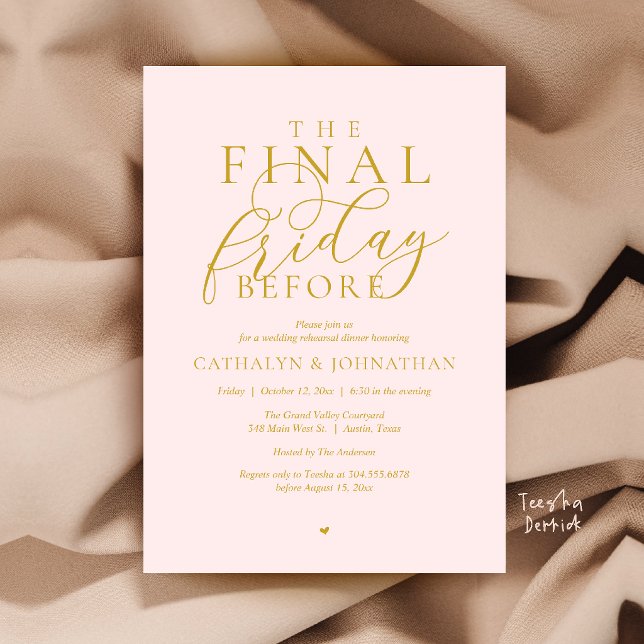 “Den sista fredagen innan” Klassisk middag före br Inbjudningar (“The Final Friday Before” Romance Classy Rehearsal Dinner Invitation Card in Blush Pink and Gold)