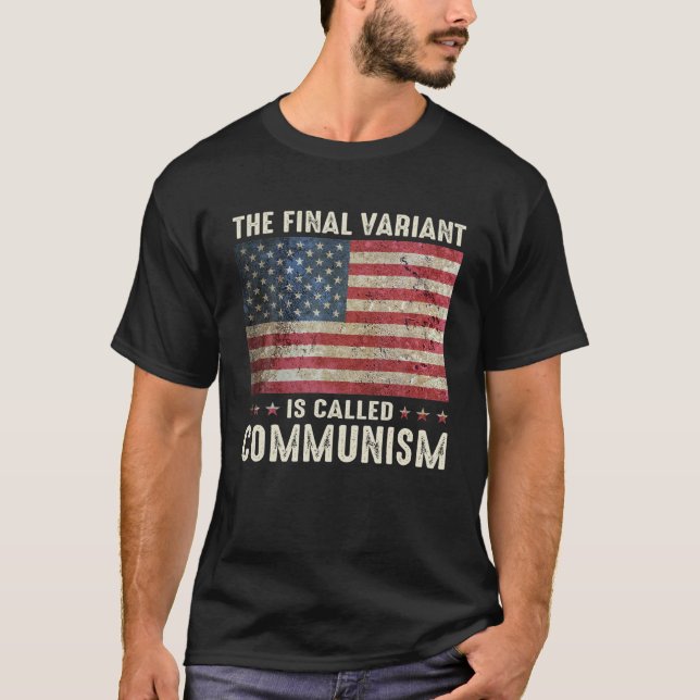 Den sista varianten kallas kommunism t shirt (Framsida)