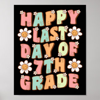 Den sjunde Klass-läraren i Groovy i 7:e förra dage Poster