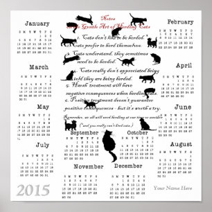 Den sköna konsten att driva katter...2015 Kalender Poster
