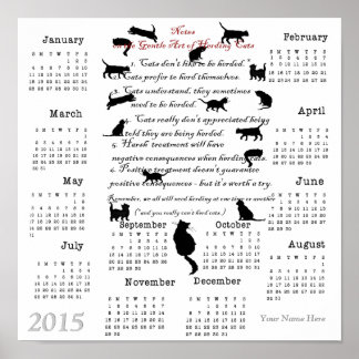 Den sköna konsten att driva katter...2015 Kalender Poster