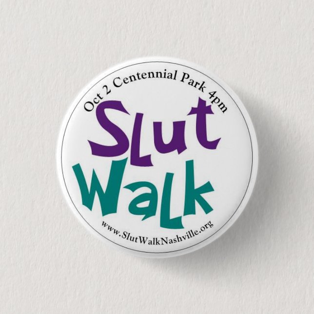 Den SlutWalk rundan knäppas Knapp (Framsida)