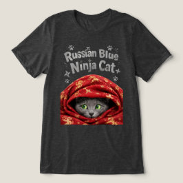 Den smygande och knöliga: Rysk blå ninjkatt T Shirt