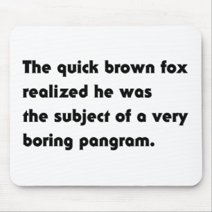 Den Snabba Bruna Räven... Tråkig Pangram T-Shirt Musmatta