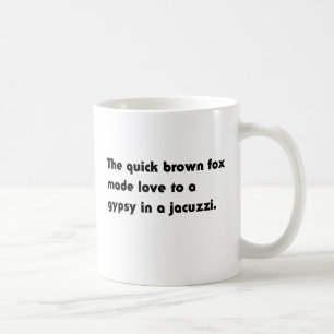 Den Snabba Bruna Räven... Zigenar Jacuzzi Pangram Kaffemugg