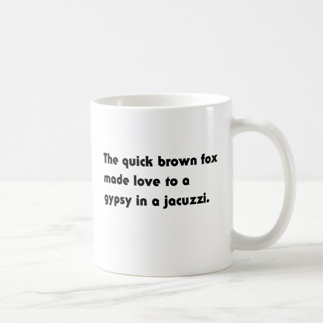 Den Snabba Bruna Räven... Zigenar Jacuzzi Pangram  Kaffemugg (Höger)