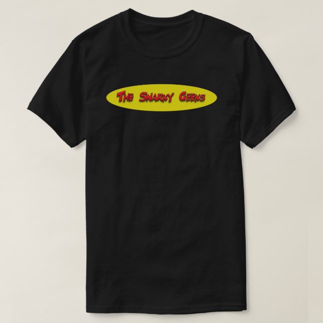 Den Snarky Geeksutslagsplatsen Tee (Design framsida)