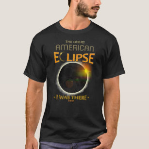 Den sol- förmörkelsen för totalityen var jag där t-shirt