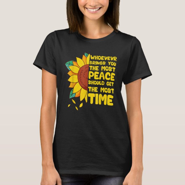 Den som ger dig mest fred borde få M T Shirt (Framsida)
