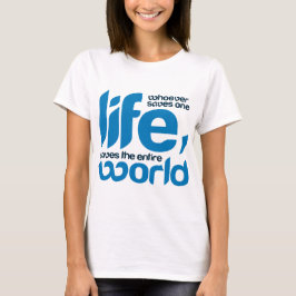Den som räddar ett liv t shirt