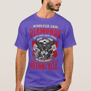 Den som sa att diamanter är en flickväninna har t shirt