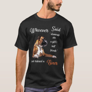 Den som sa Boxer är best Hund Girls Hundar T Shirt
