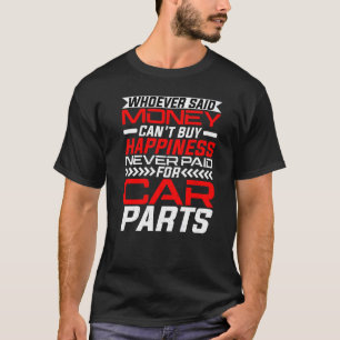 Den som sa pengar kan inte köpa lycka t shirt