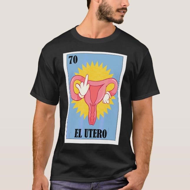 Den spanska feminismen Lottery Mexican Bingo El Ut T Shirt (Framsida)