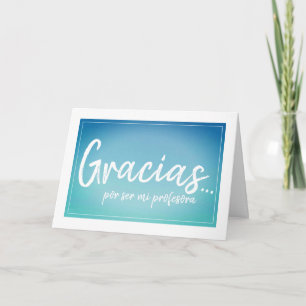 Den spanska lärare tackar dig att card tack kort