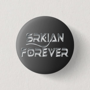 Den Srkian för evigt Pinback knäppas Knapp