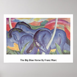 Den stora blå hästen av Franz Marc Poster