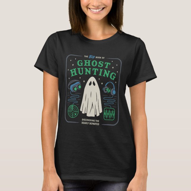 Den stora Bok av Ghost Hunting Funny Halloween T Shirt (Framsida)