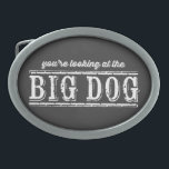 Den stora Hund<br><div class="desc">Du tittar på Big Hund. En humoristisk påstående om dig och ditt sällskapsdjur? Eller din ställning i företaget eller din familj? Du bestämmer!</div>