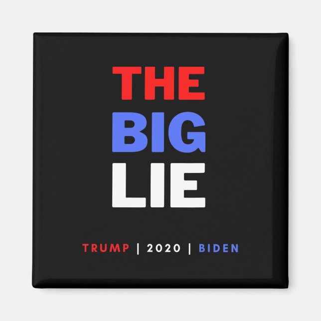 Den stora lögnen Trump Desantis 2024  Magnet (Framsidan)