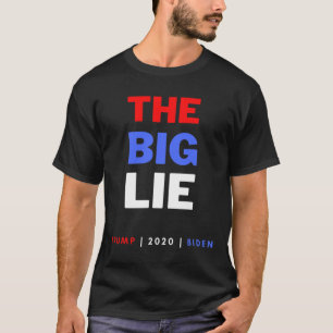 Den stora lögnen Trump Desantis  T Shirt