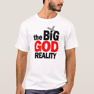 Den Store Gud Kristen Grafisk Realitet T Shirt