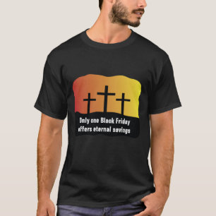 Den svart fredagen Jesus sparar den kristna Tröja