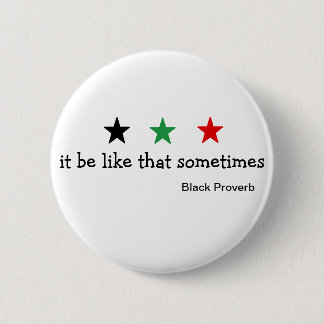 Den svart proverben knäppas knapp