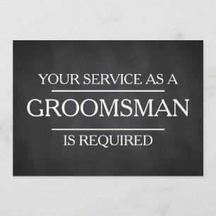 Den svart tavlan din Service bes som Groomsman Inbjudningar