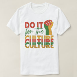 Den svarta historiemånaden gör det för kulturen t shirt