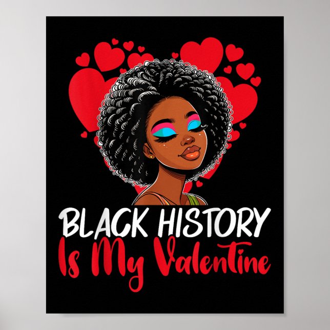 Den svarta historikmånaden är min Valentine Melani Poster (Framsidan)