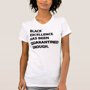 Den svarta spetsen har varit i karantän nog 2 t shirt