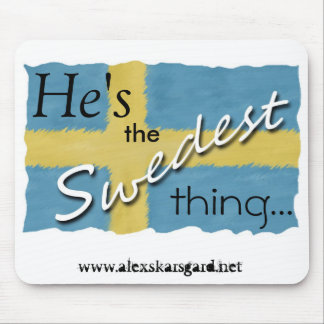 "Den Swedest saken…", mousepad Musmatta