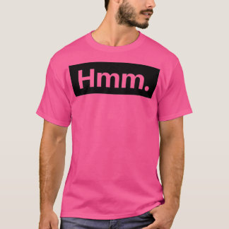 Den T Shirt
