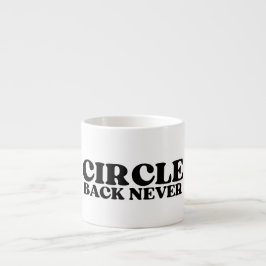 Den taktiska återställningen | Circle Back Never E Espressomugg