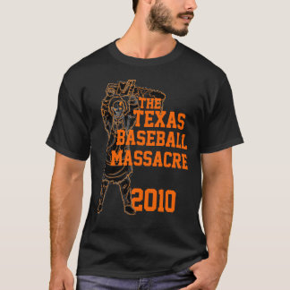 Den Texas baseballmassakern! T-shirt