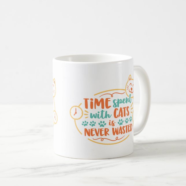 Den tid som tillbringas med katter Slösas aldrig Kaffemugg (Framsida höger)