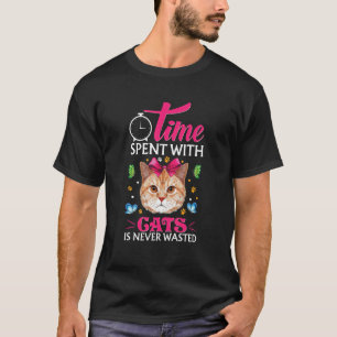 Den tid som tillbringas med katter Slösas aldrig T Shirt